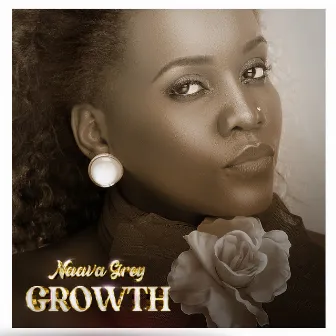 Growth by Naava Grey