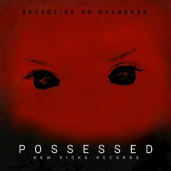 Possessed by Overdoze