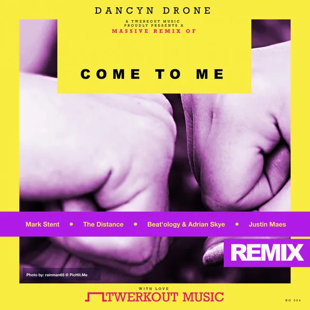 Come To Me - Justin Maes Remix