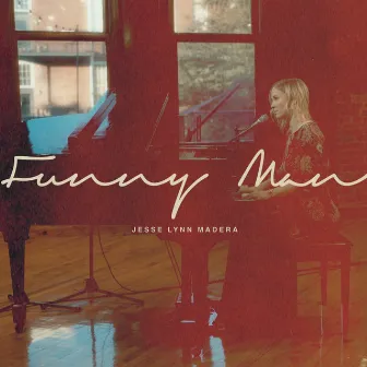 Funny Man (Live) by Jesse Lynn Madera