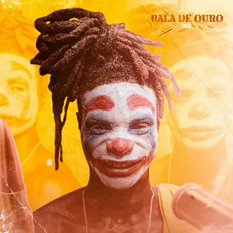 Bala de Ouro by Xandy MC