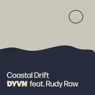 Coastal Drift by Rudy Raw