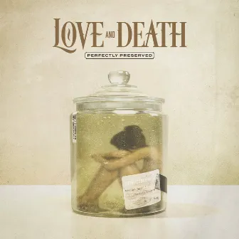 Down by Love and Death