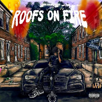 ROOFS ON FIRE by Rr Hunxho