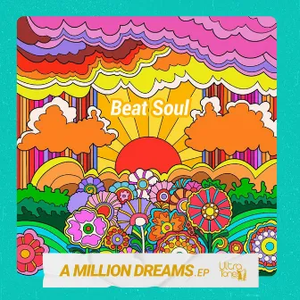 A Million Dreams by Beat Soul