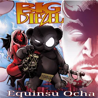 Equinsu Ocha (White Devil) by Big Diezel