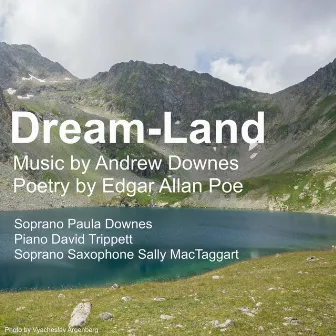 Dream-Land by Andrew Downes