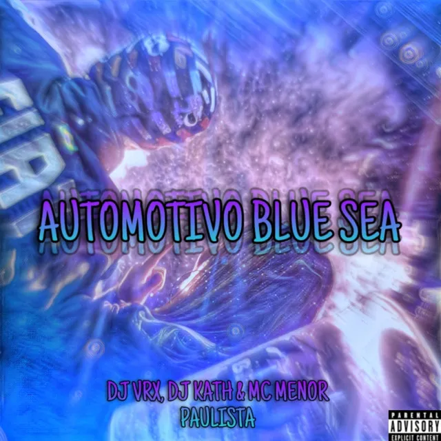 Automotivo Blue Sea