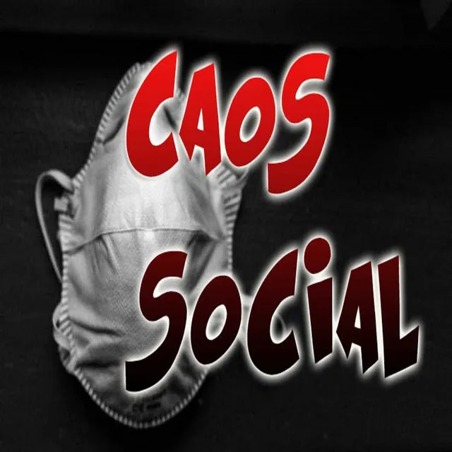 Caos Social