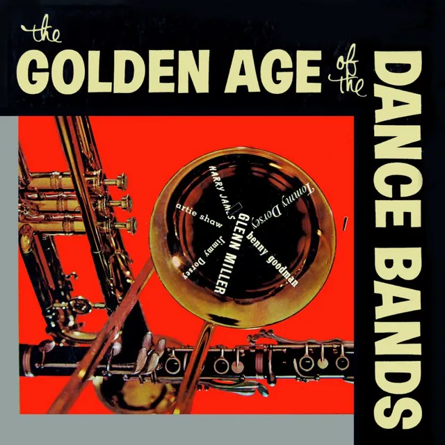 The Golden Age Of The Dance Bands