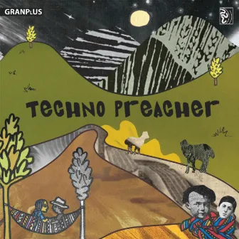 Techno Preacher by GRANPLUS