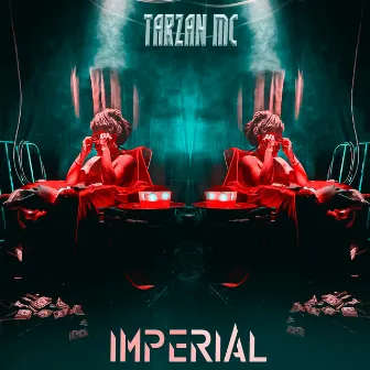 Imperial by Tarzan Mc