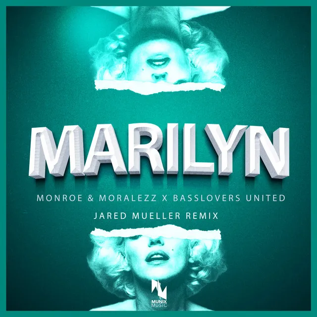 Marilyn - Jared Mueller Remix