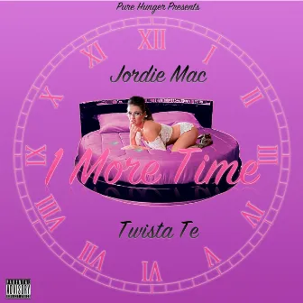 1 More Time by Jordie Mac