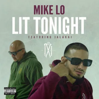 Lit Tonight by Mike Lo