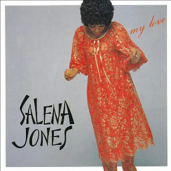 MY LOVE by Salena Jones