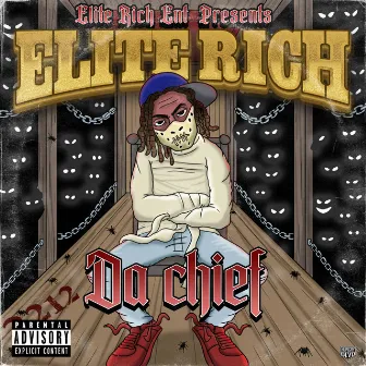 ELITE RICH by DA CHIEF