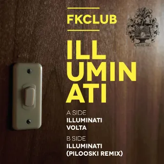 Illuminati by FKCLUB