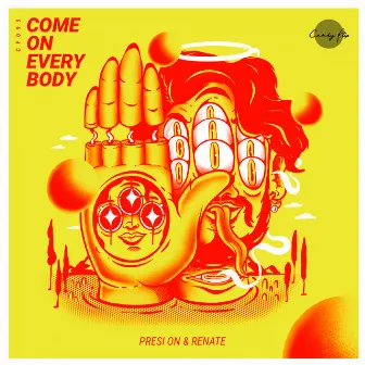 Come On Everybody by Presi On