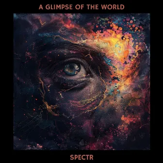 A Glimpse of The World by Spectr