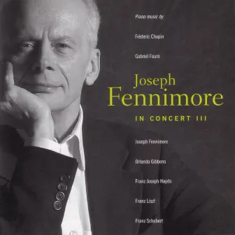 Joseph Fennimore in Concert III by Joseph Fennimore