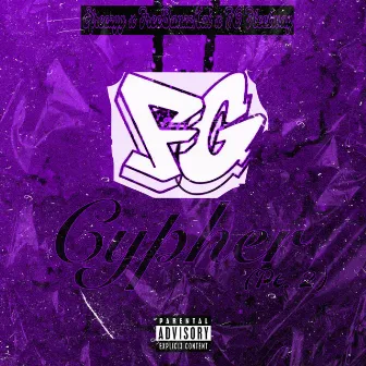 FG Cypher, Pt. 2 by Efreezyy