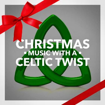 Christmas Music With a Celtic Twist by The Alastar Folks