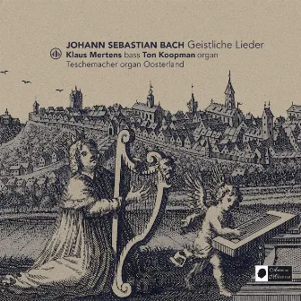 Johann Sebastian Bach; Geistliche Lieder by Klaus Mertens