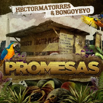 Promesas by Bongoyeyo