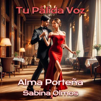 Tu Pálida Voz by Sabina Olmos