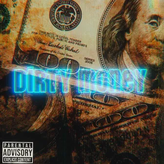 Dirty Money by BirdDaGreat