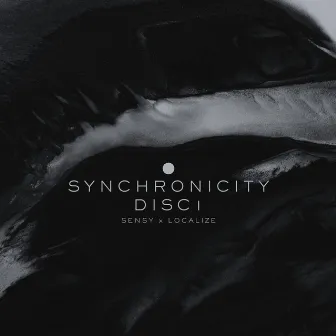 SYNCHRONICITY.DISC1 by sensy.