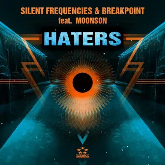 Haters by Silent Frequencies