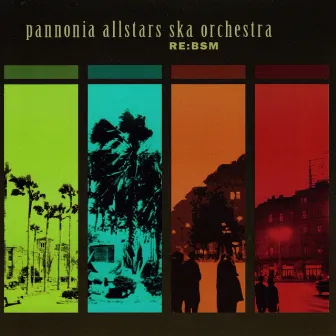 Re: BSM by Pannonia Allstars Ska Orchestra