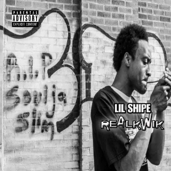 Real Kwik by Lil Shipe