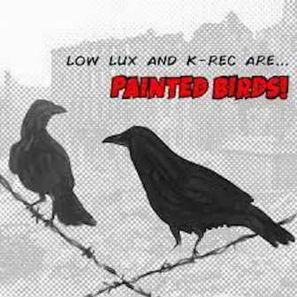 Painted Birds by Low Lux