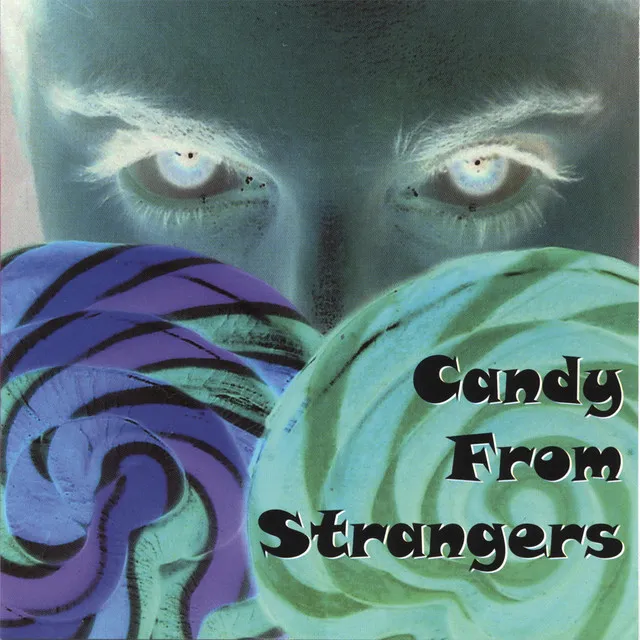 Candy from Strangers