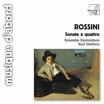 Rossini: Sonate a quattro by Ensemble Explorations