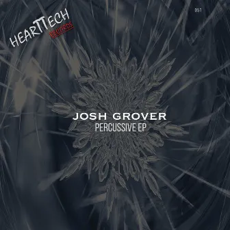 Percussive EP by Josh Grover