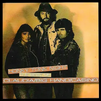 Honky Tonk Night by Claudia & Big Hand & Casino