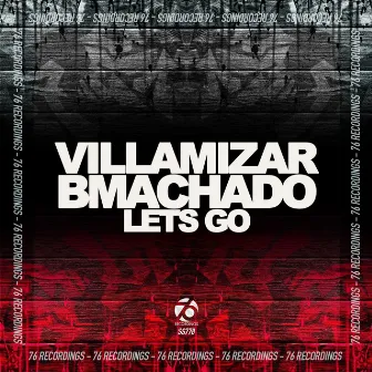 Lets Go by Villamizar