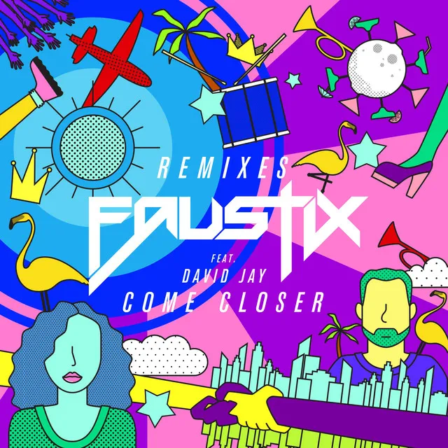 Come Closer (feat. David Jay) - KickRaux Remix