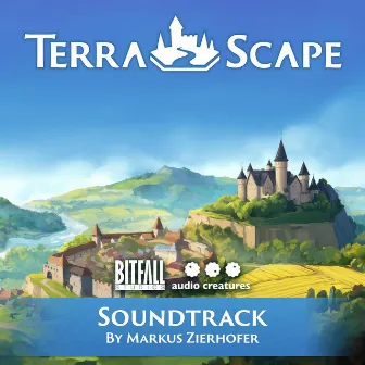 TerraScape (Original Game Soundtrack) by Markus Zierhofer