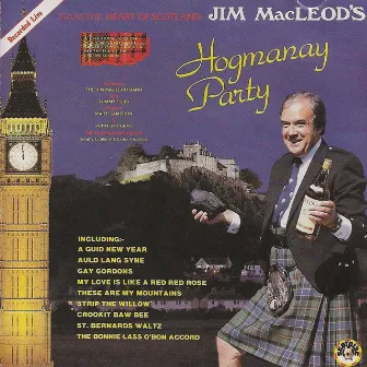 Jim Macleod's Hogmanay Party by Jim MacLeod