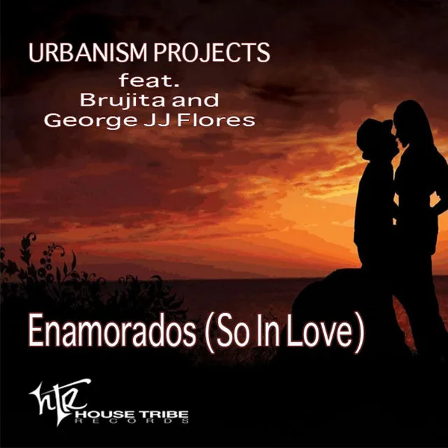 Enamorados (So in Love) [feat. Brujita and George JJ Flores]