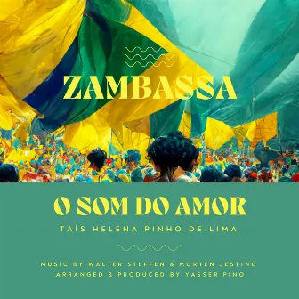 O Som do Amor by Zambassa