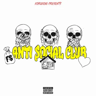 Anti Social Club by Korleone