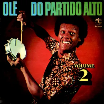 Olé do Partido Alto, Vol.2 by Olé do Partido Alto