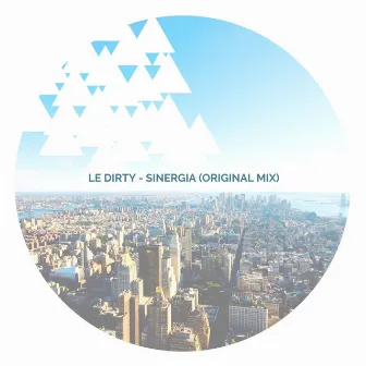 Sinergia by Le Dirty