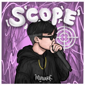 Scope by mvnarr